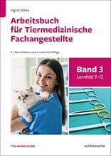 Arbeitsbuch für Tiermedizinische Fachangestellte Band 3_1
